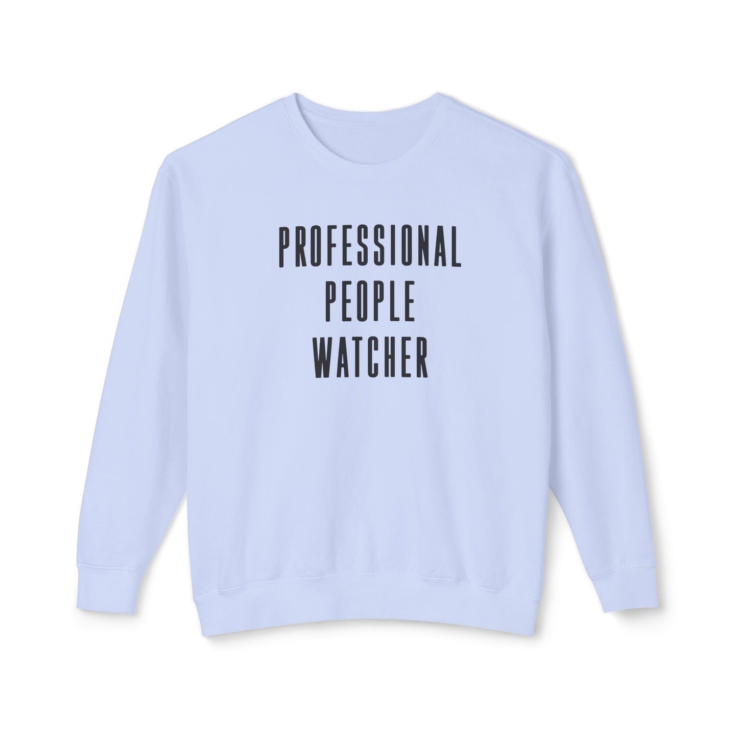 professional people watcher
