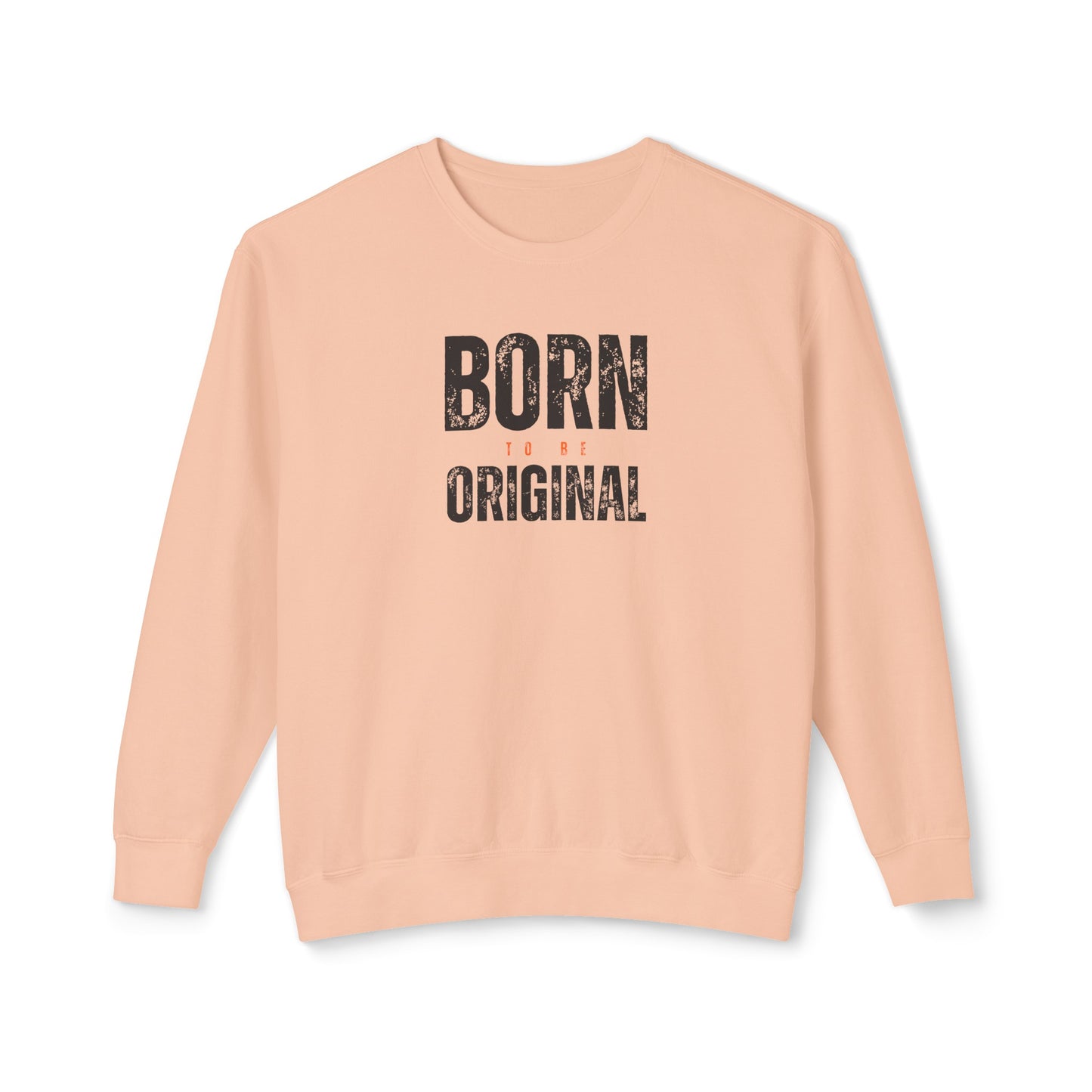 born to be original