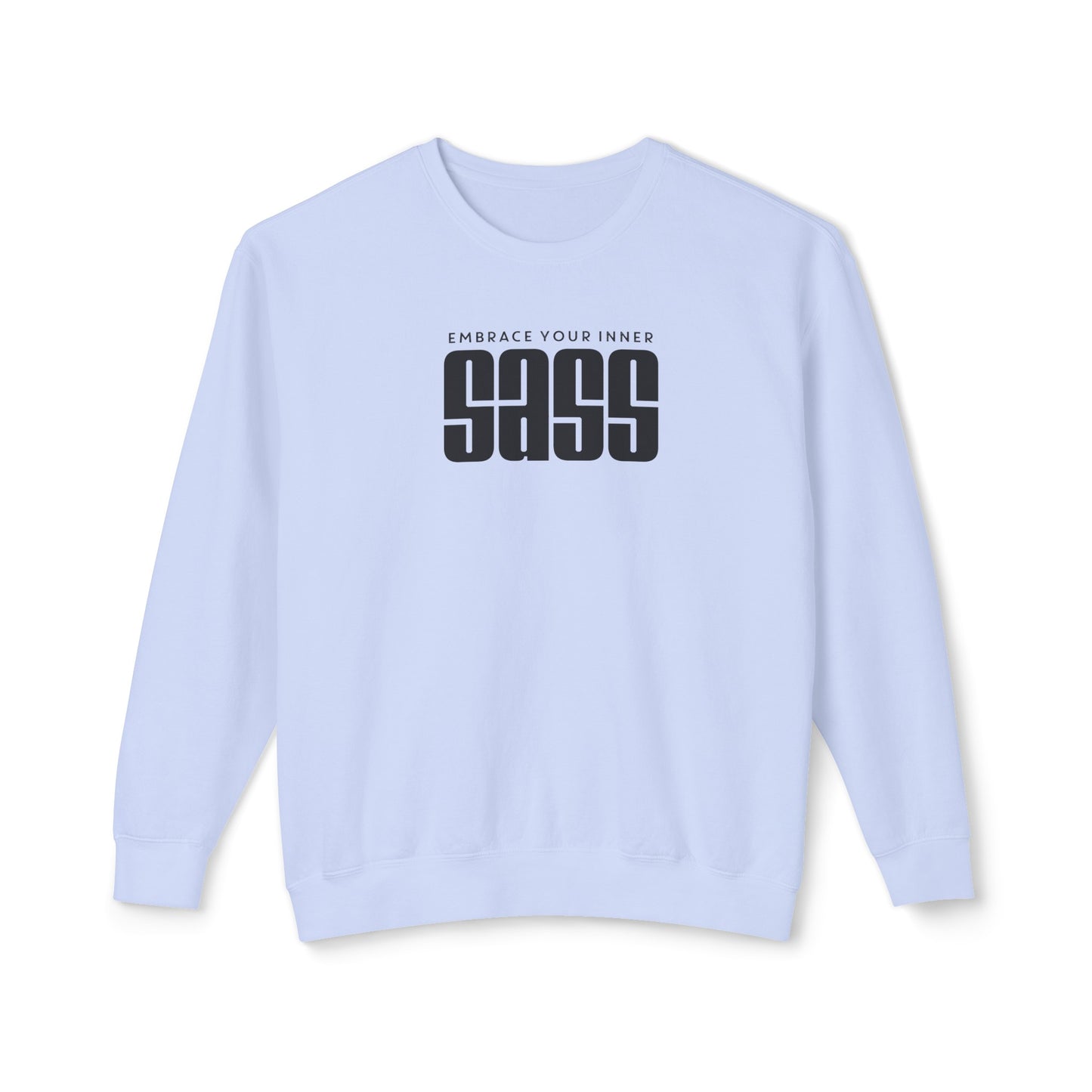embrace your inner sass