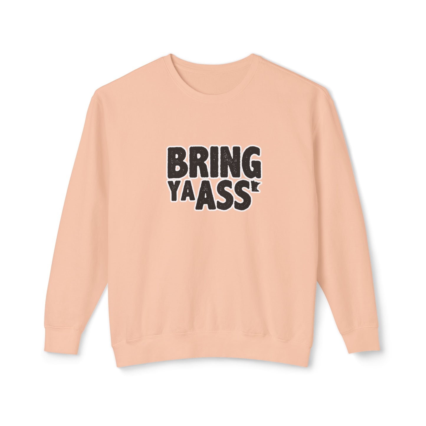 bring ya ass