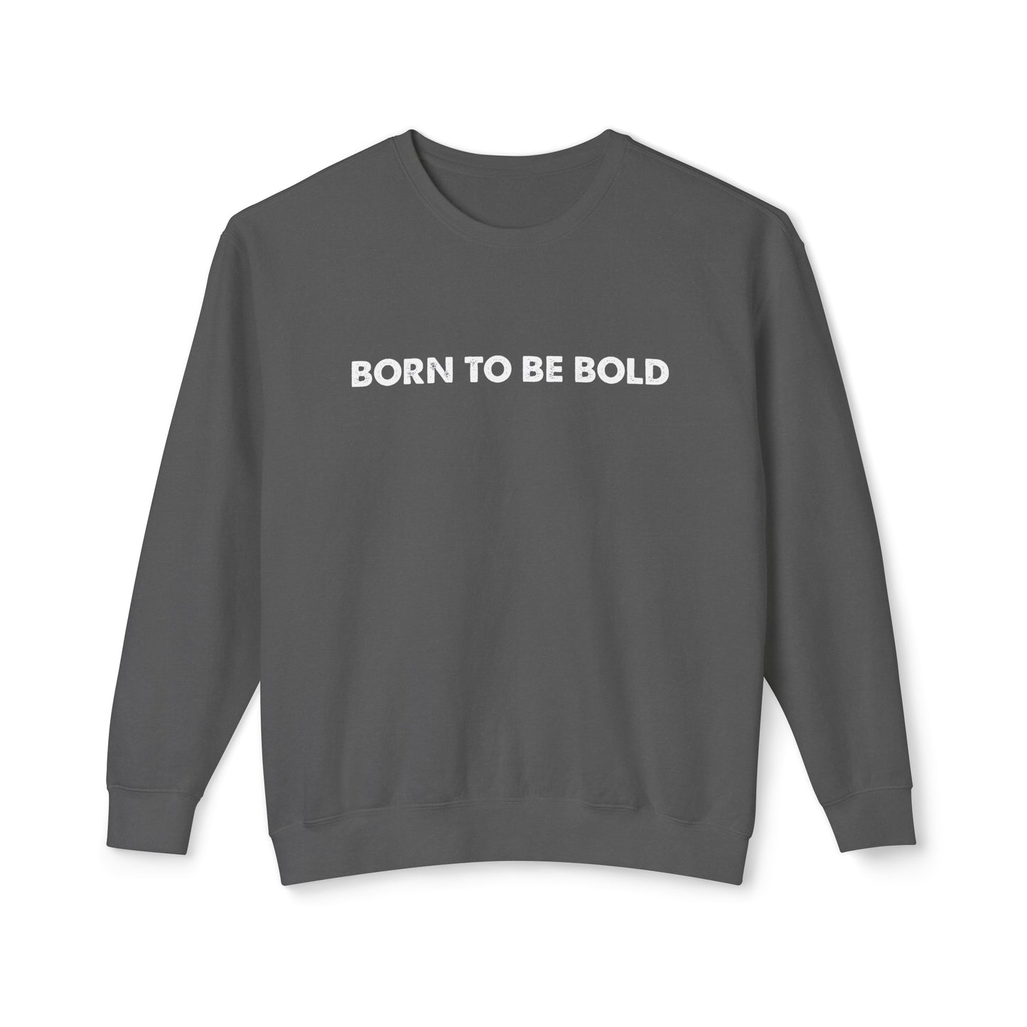 born to be bold