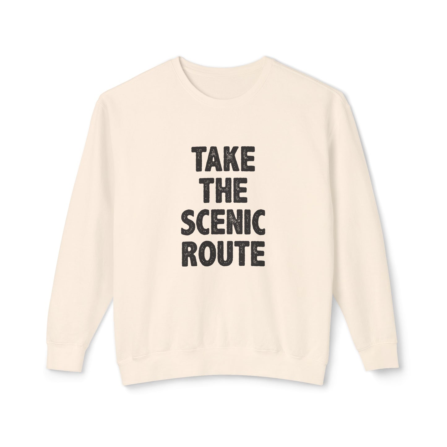 take the scenic route