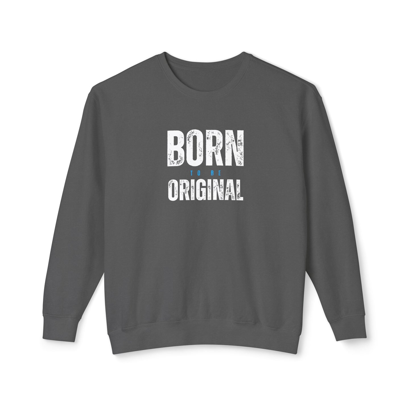 born to be original