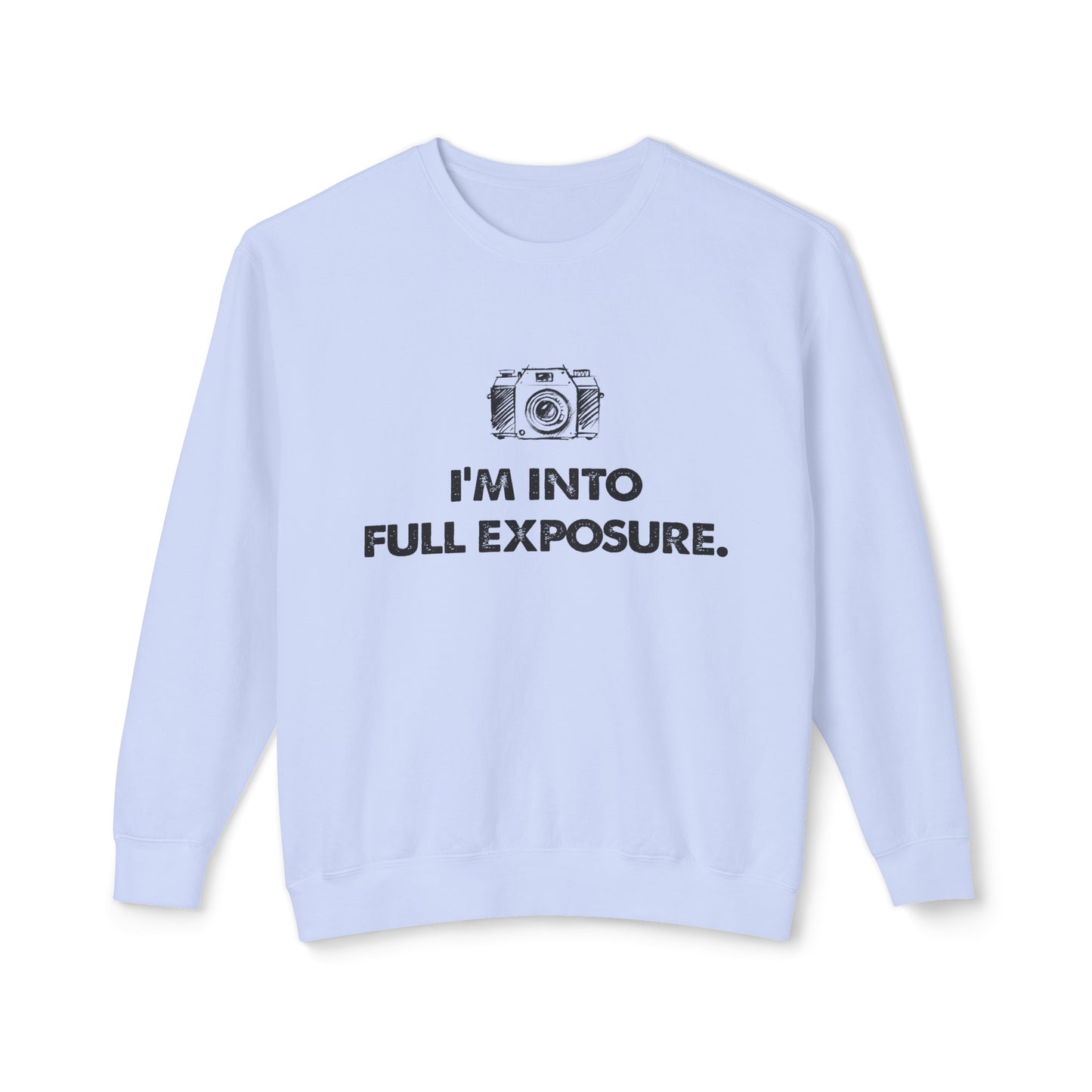 i'm into full exposure