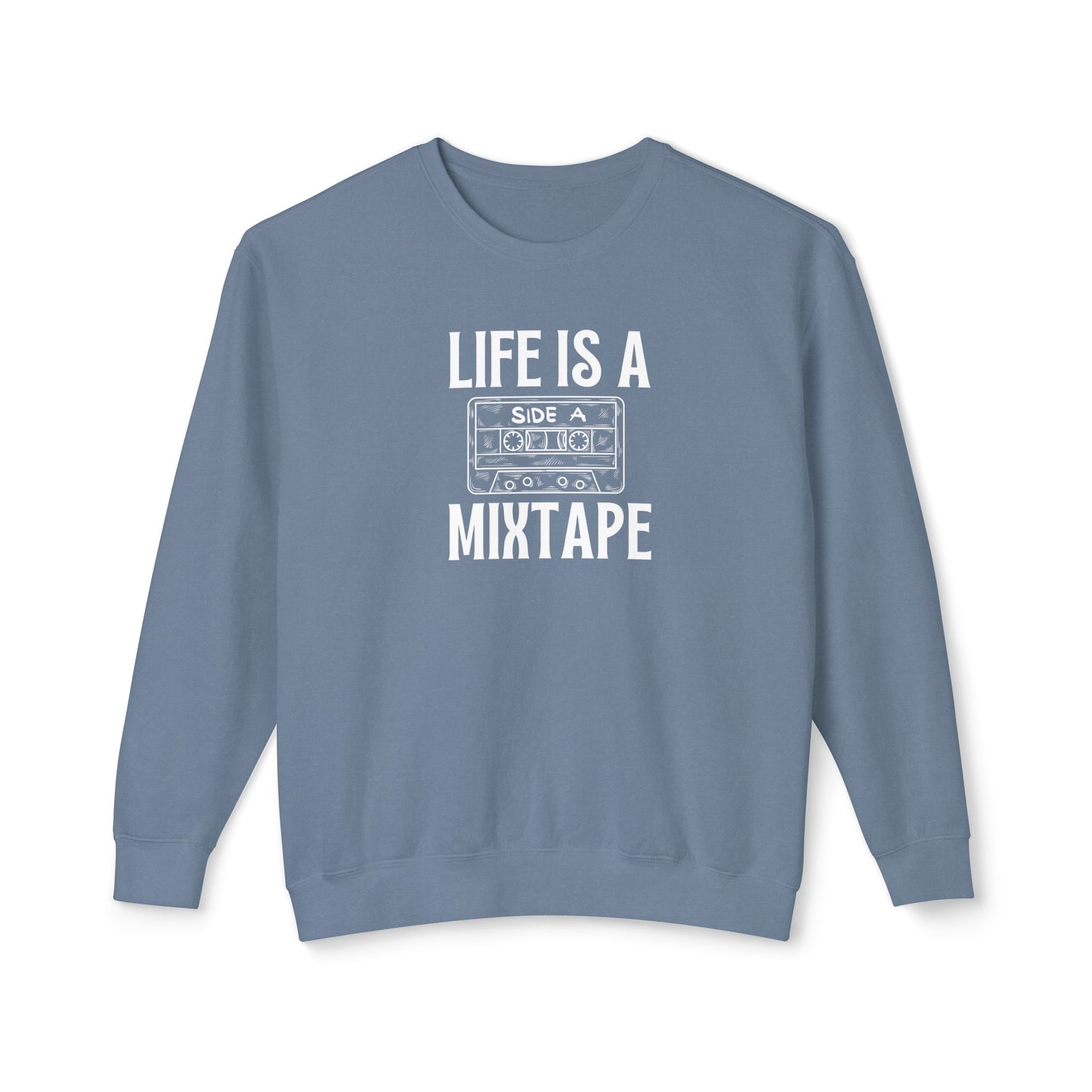 life is a mixtape