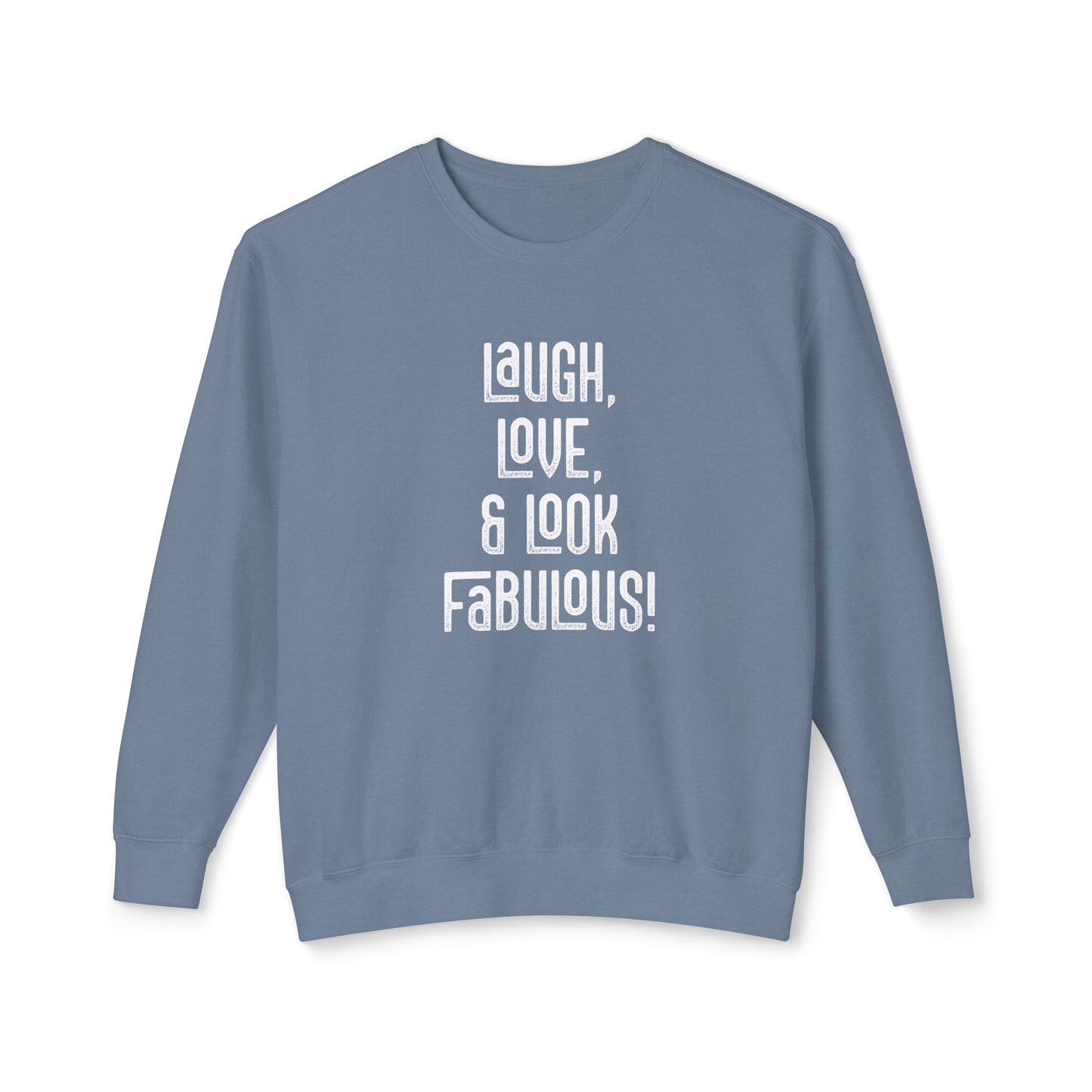 laugh, love, & look fabulous