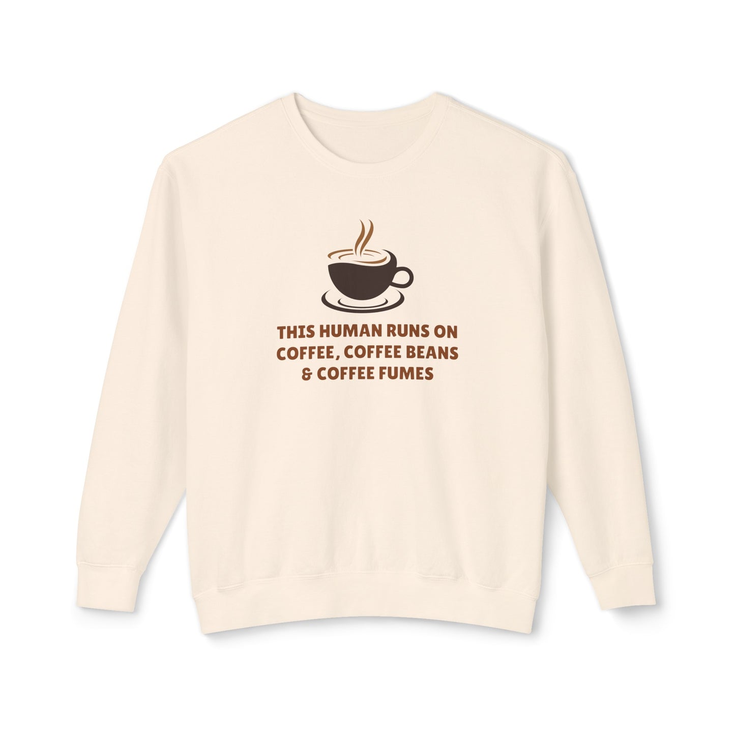 this human runs on coffee, coffee beans & coffee fumes