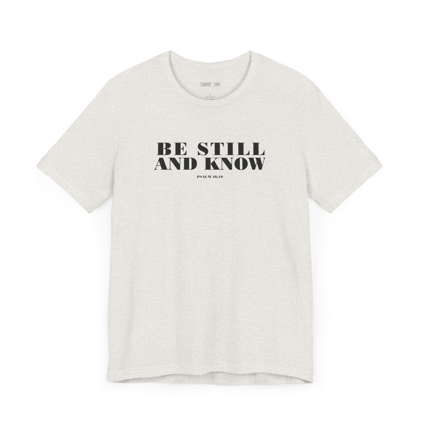be still and know