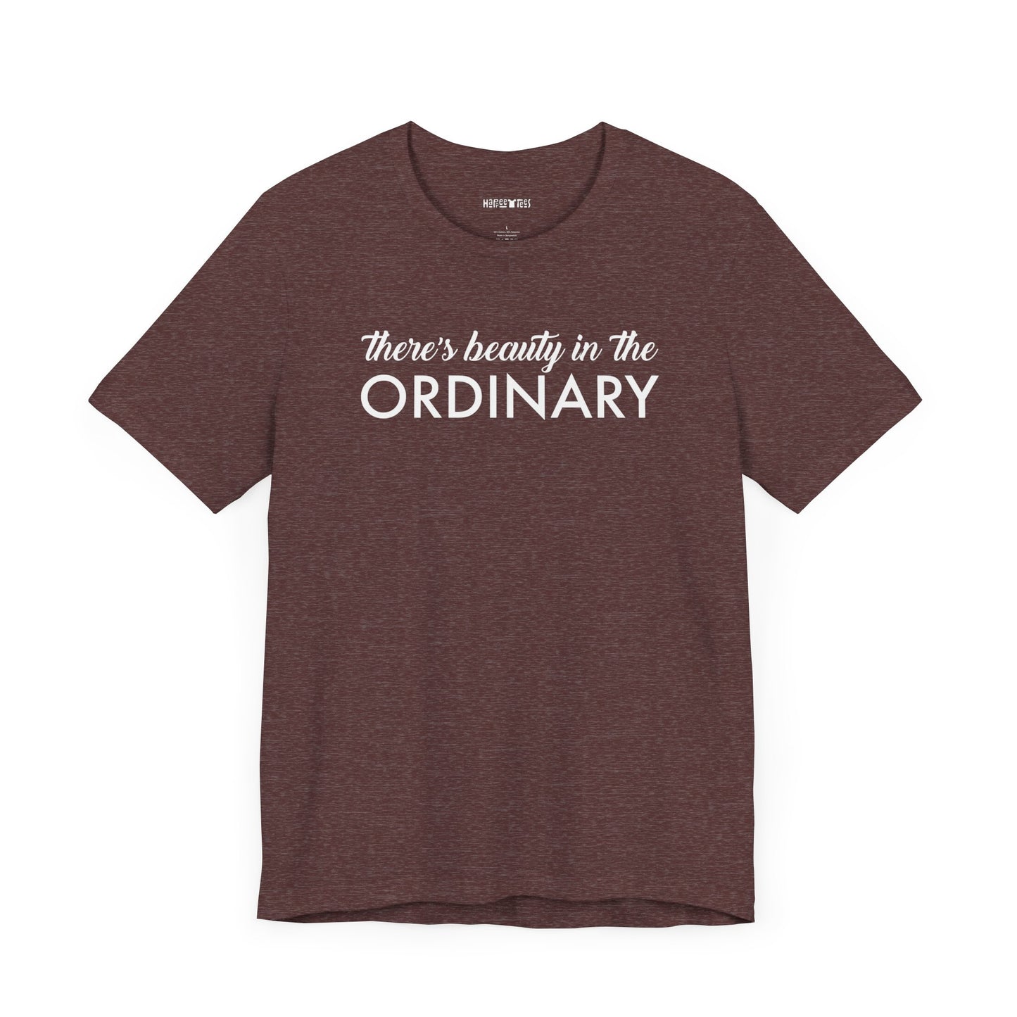 there's beauty in the ordinary