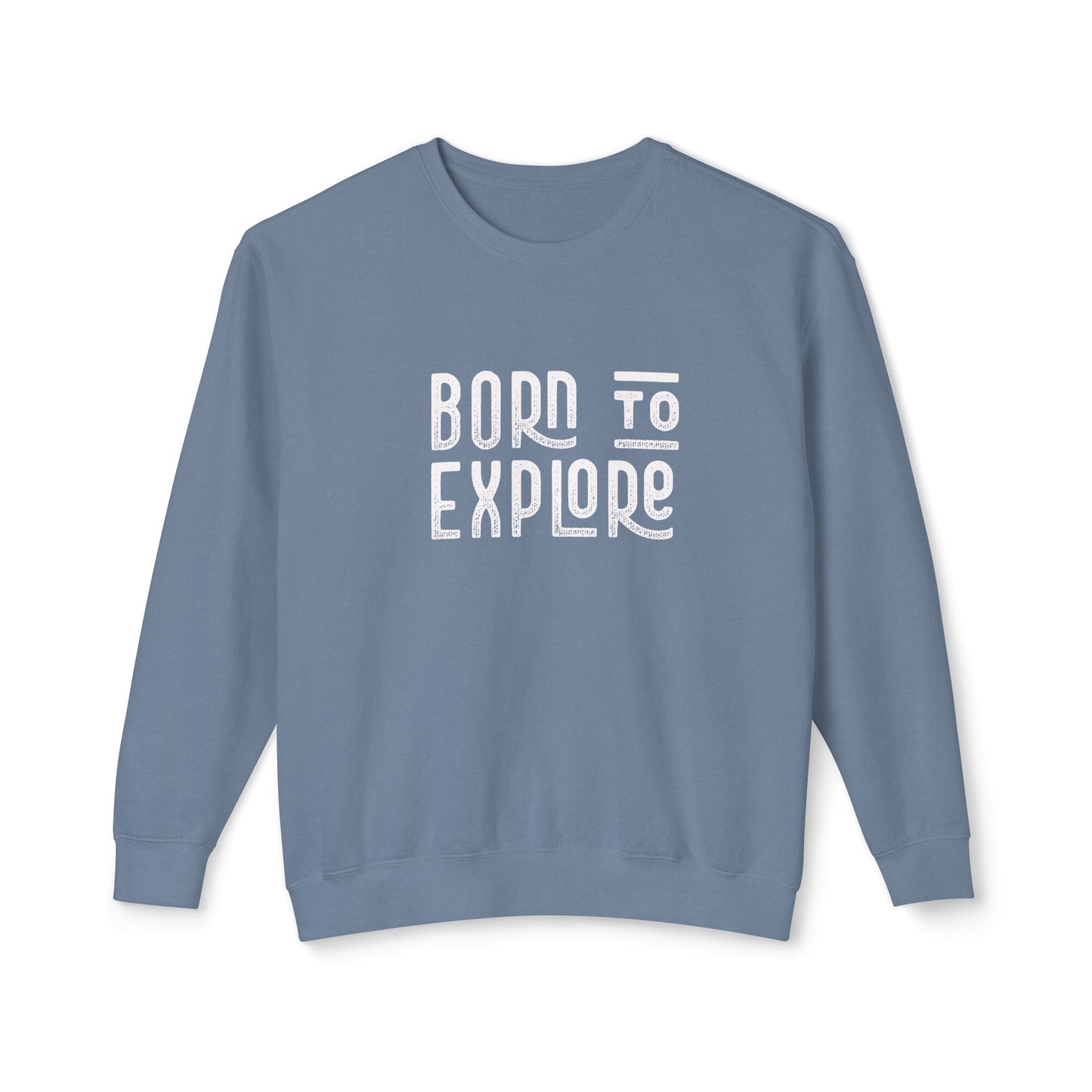 born to explore