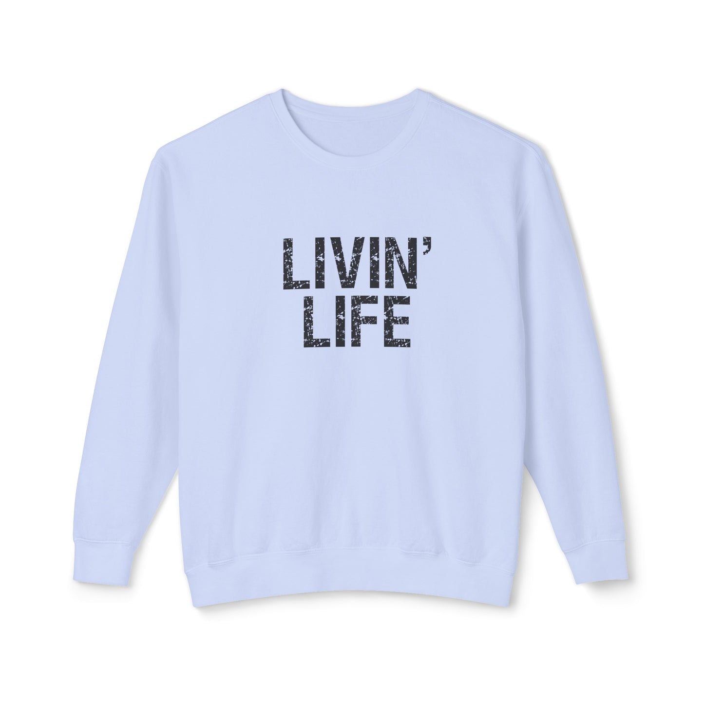 livin life