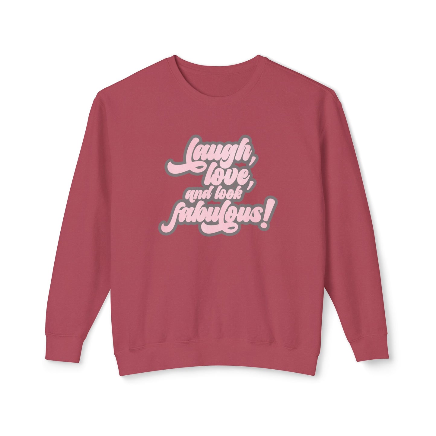 laugh, love, & look fabulous