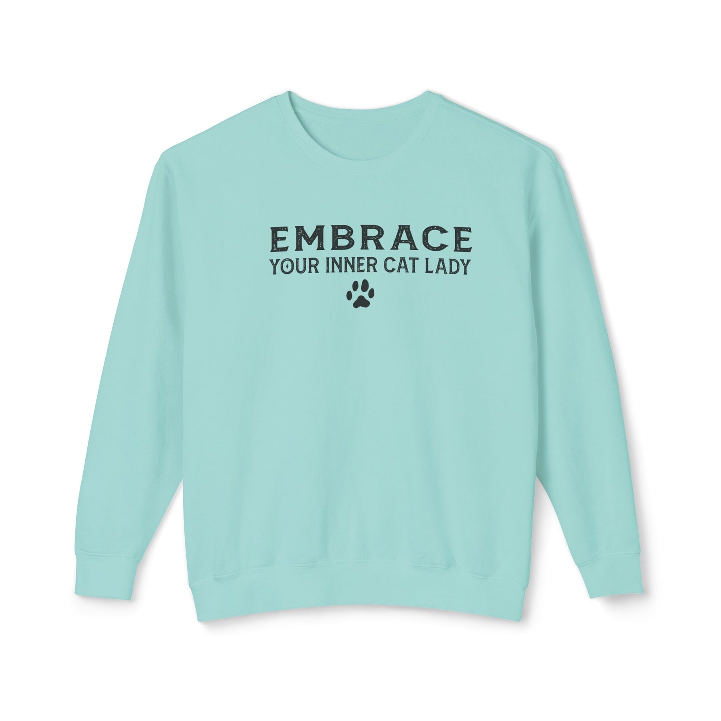 embrace your inner cat lady