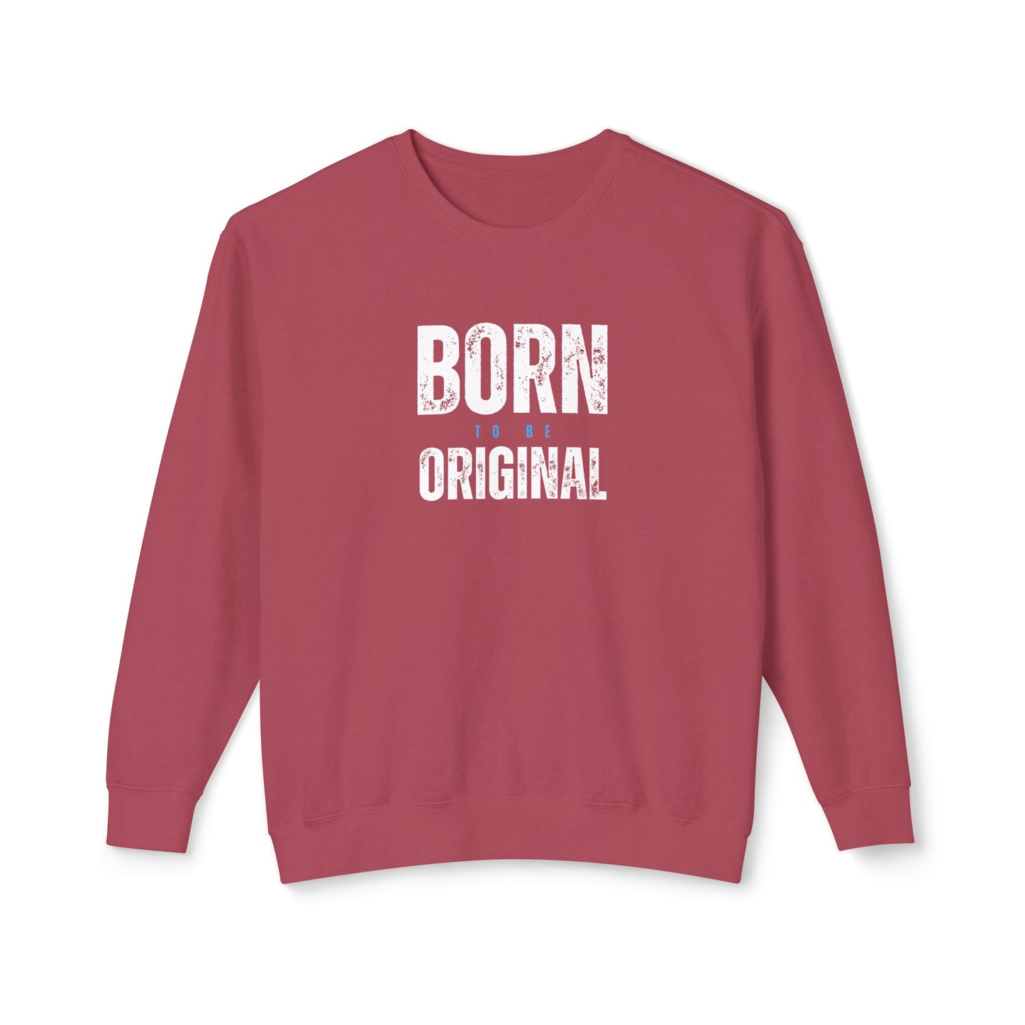 born to be original