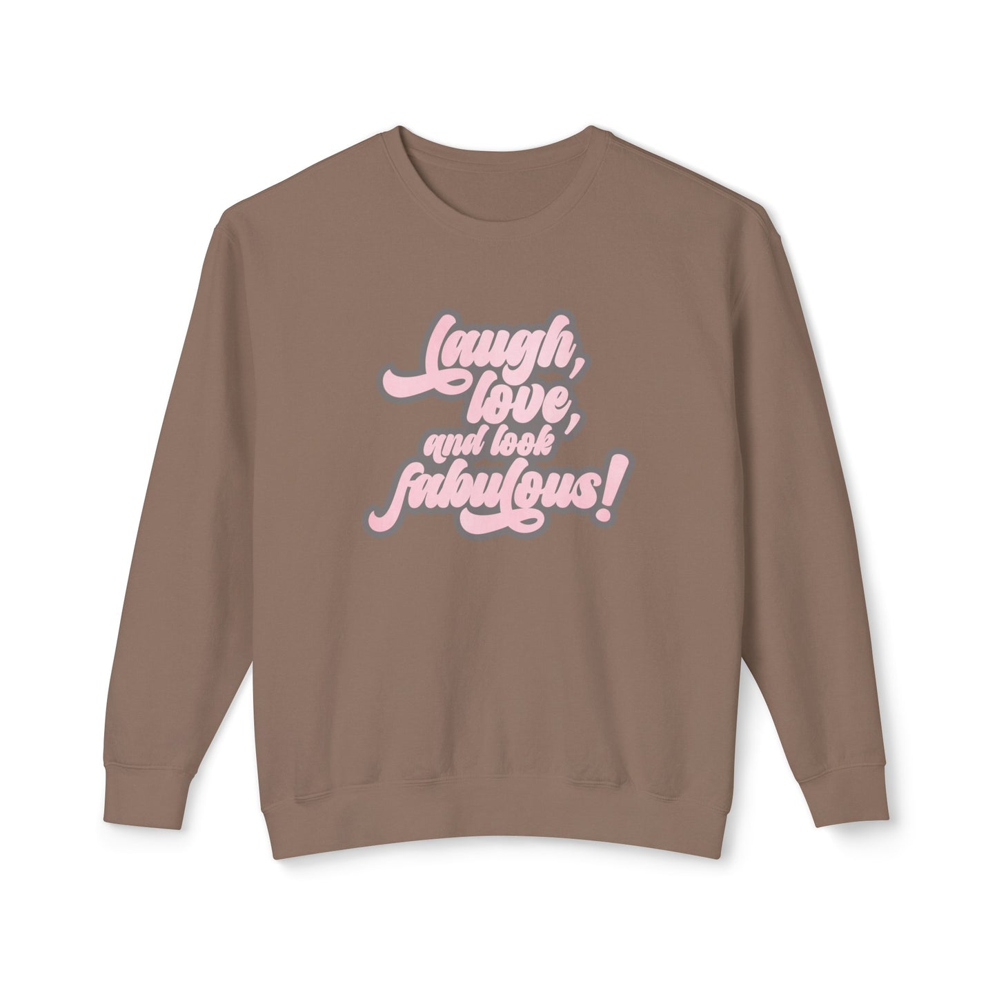 laugh, love, & look fabulous