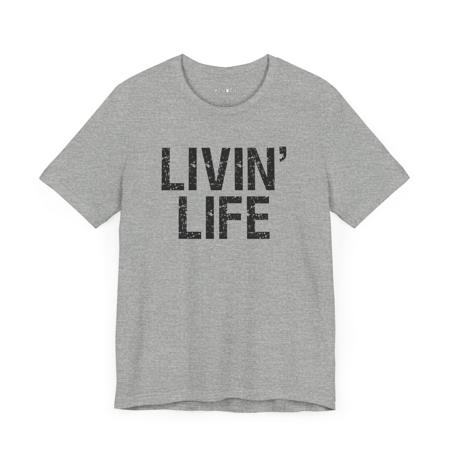 livin' life