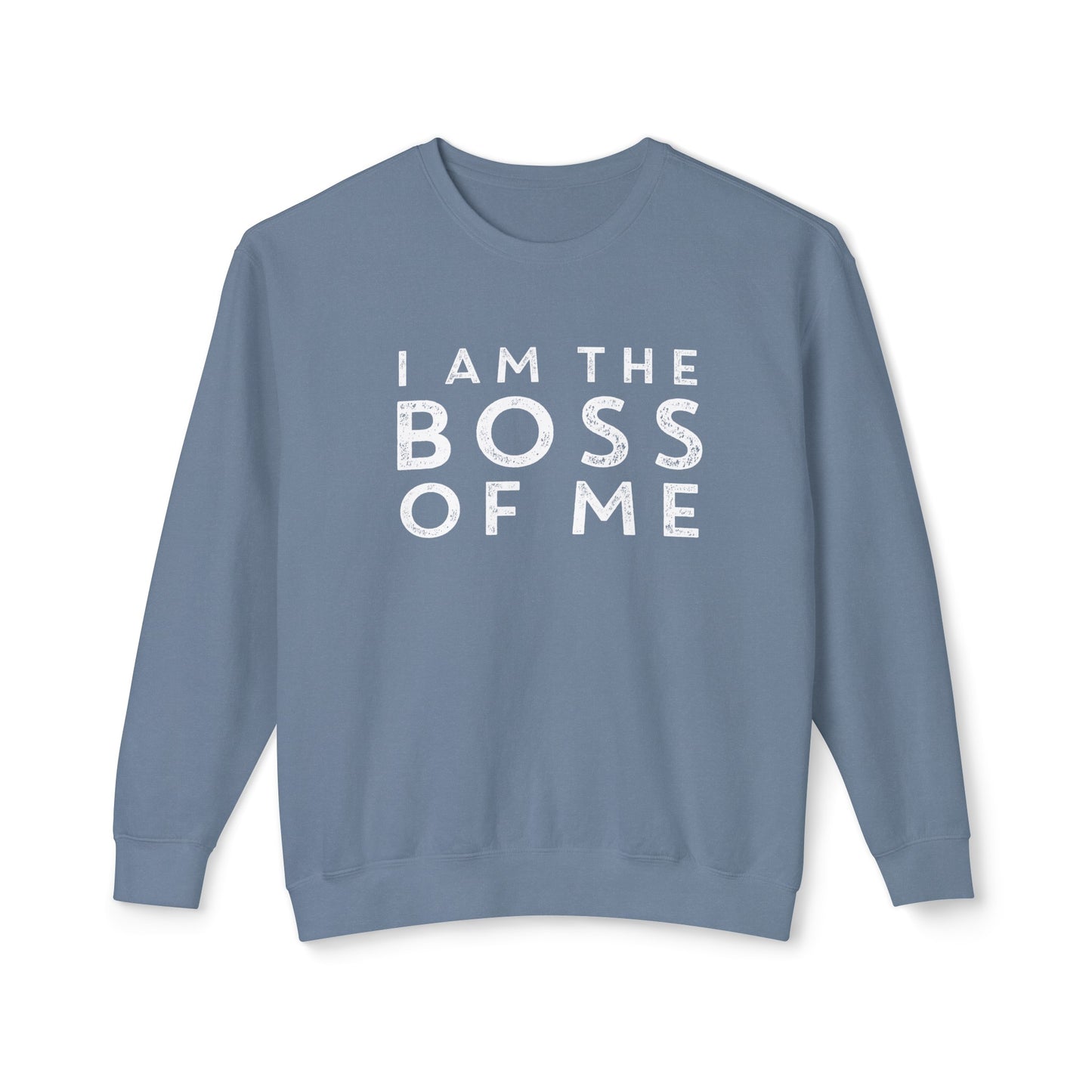 i am the boss of me