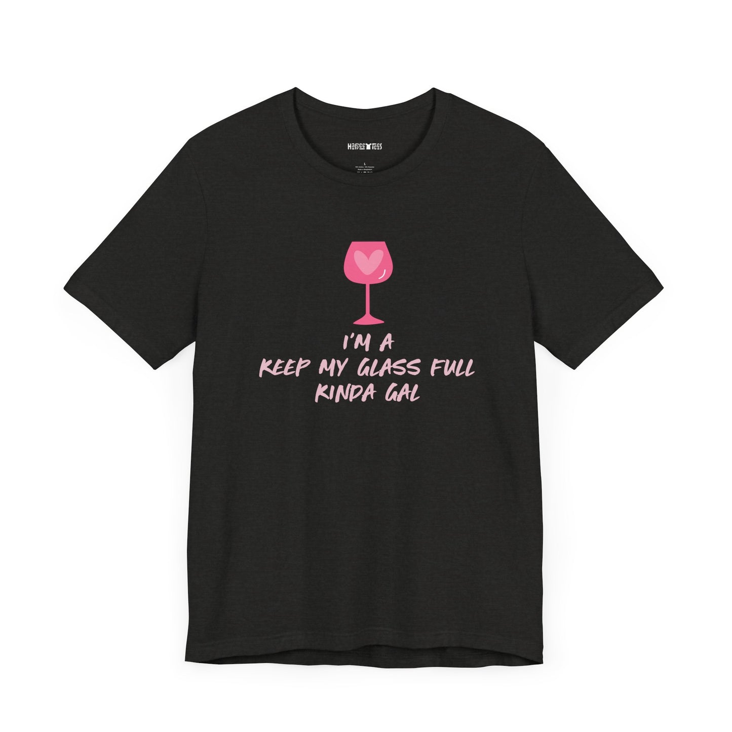 i'm a keep my glass full kinda gal