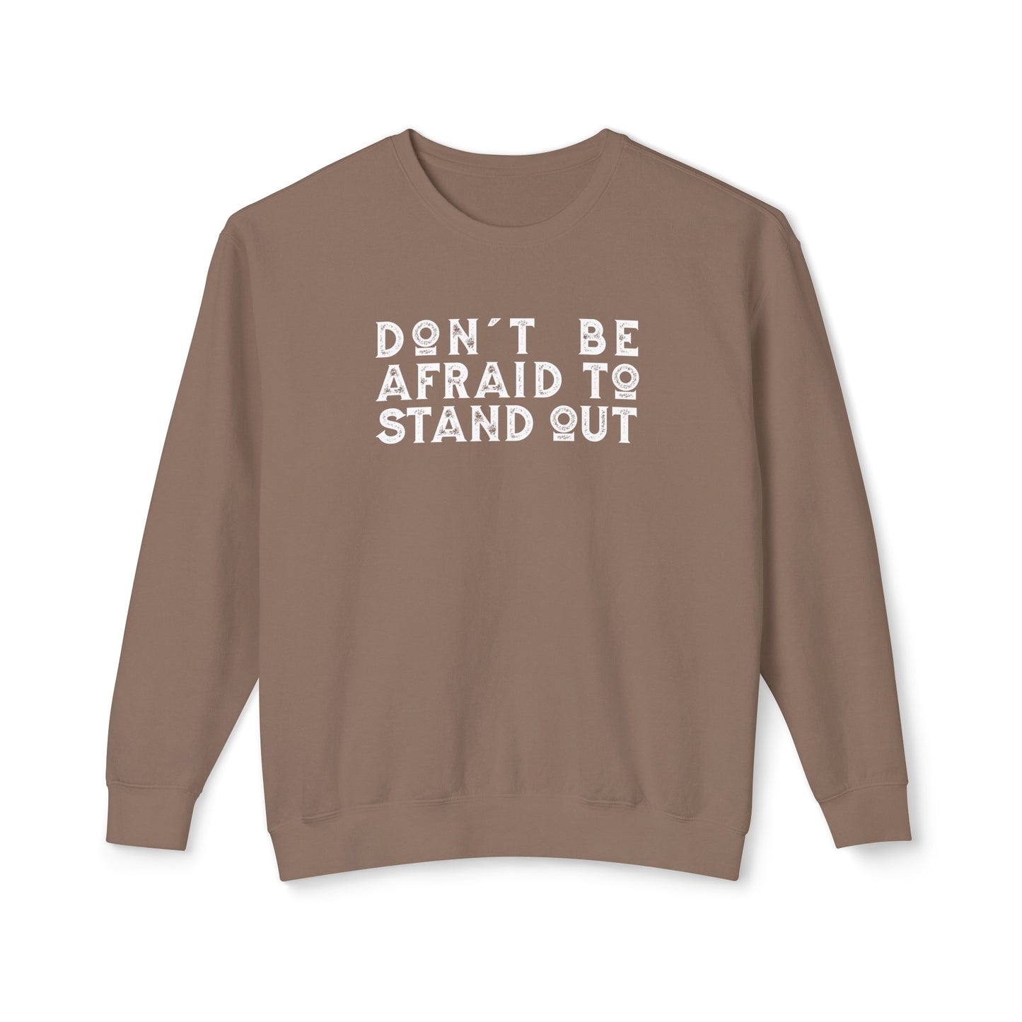 don't be afraid to stand out
