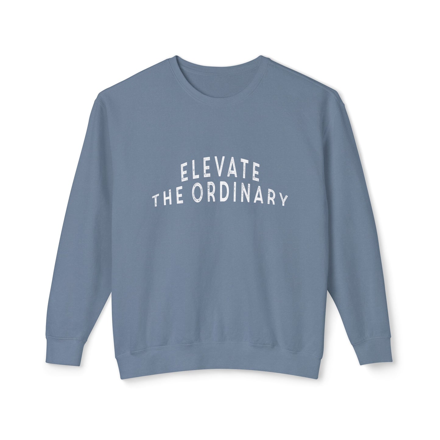 elevate the ordinary