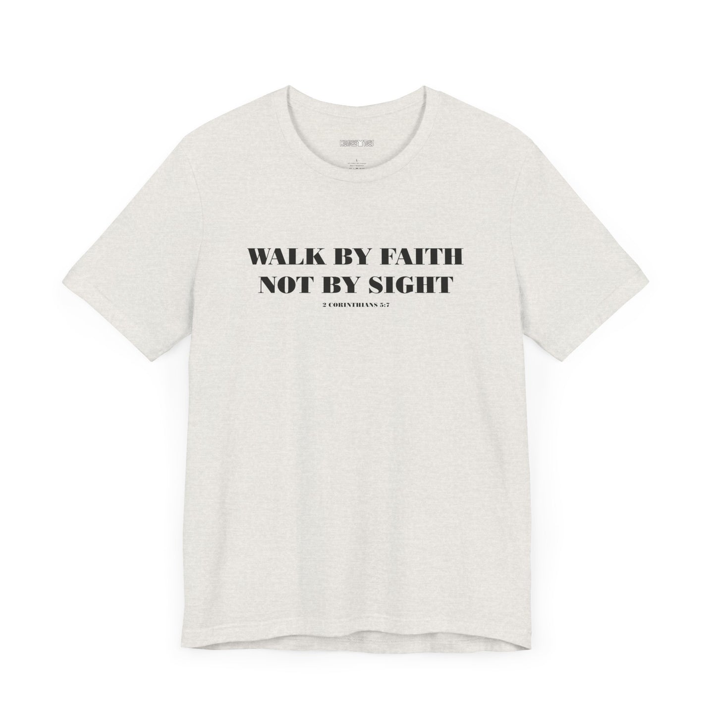 walk by faith not by sight