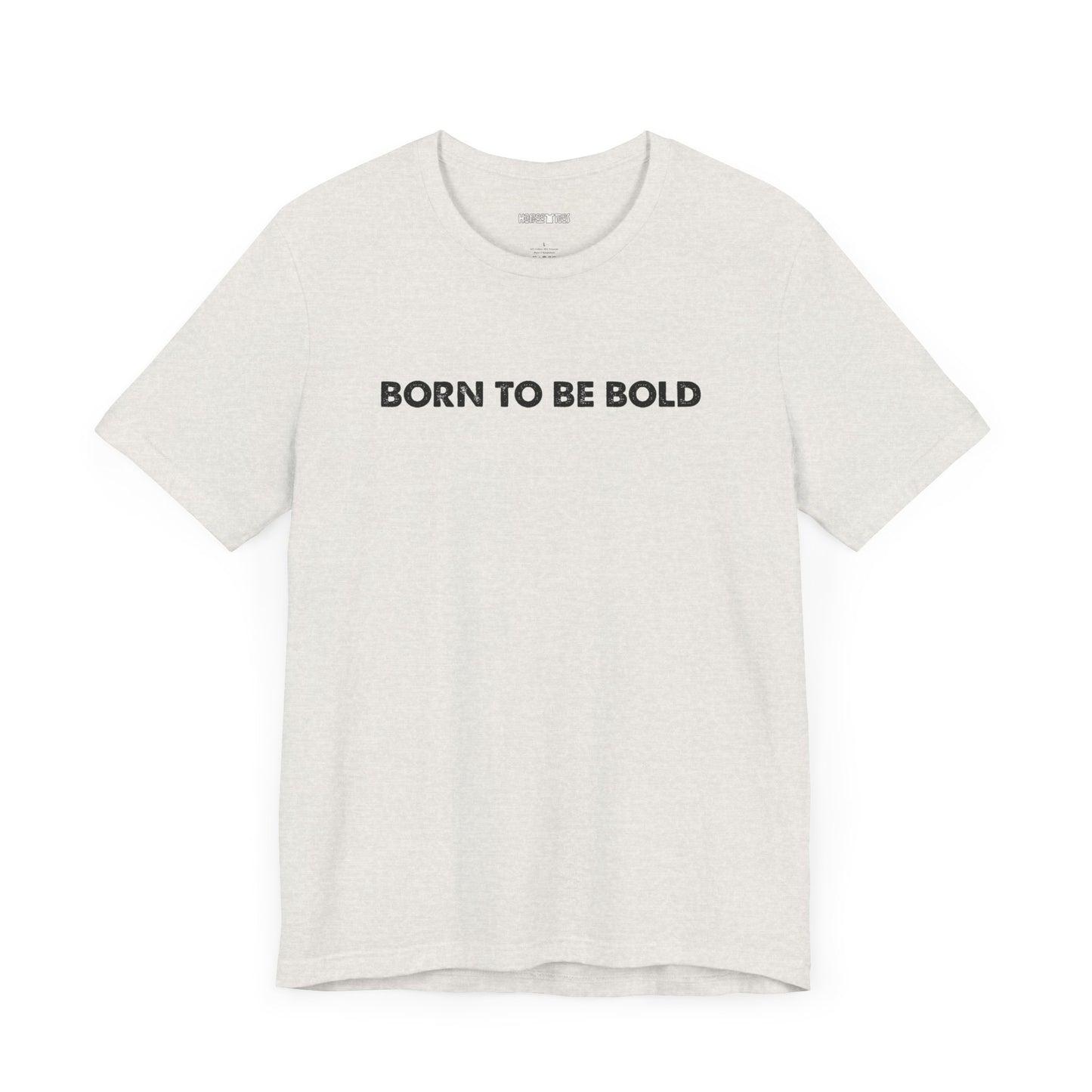 born to be bold
