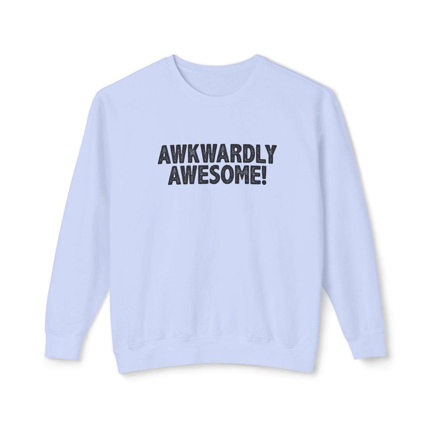 awkwardly awesome