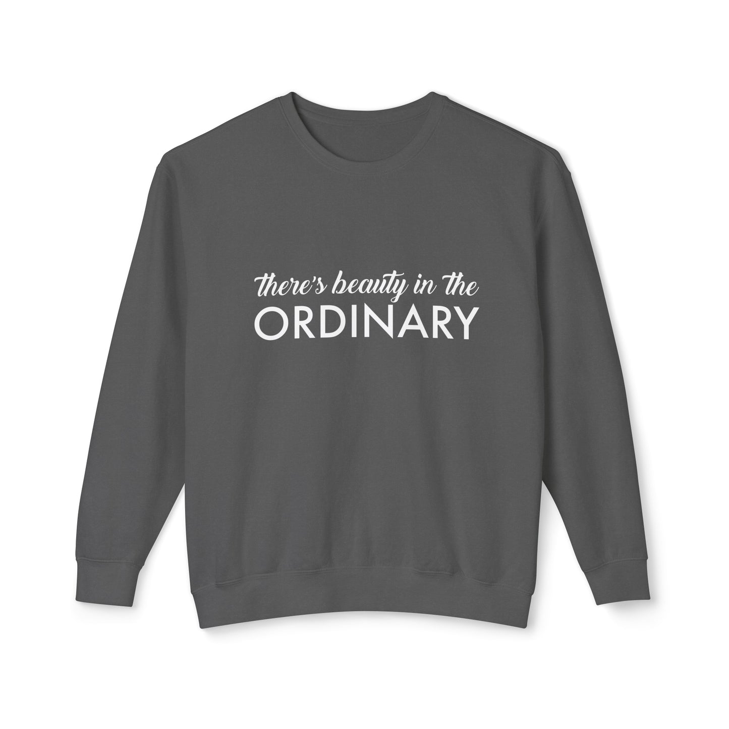 there's beauty in the ordinary