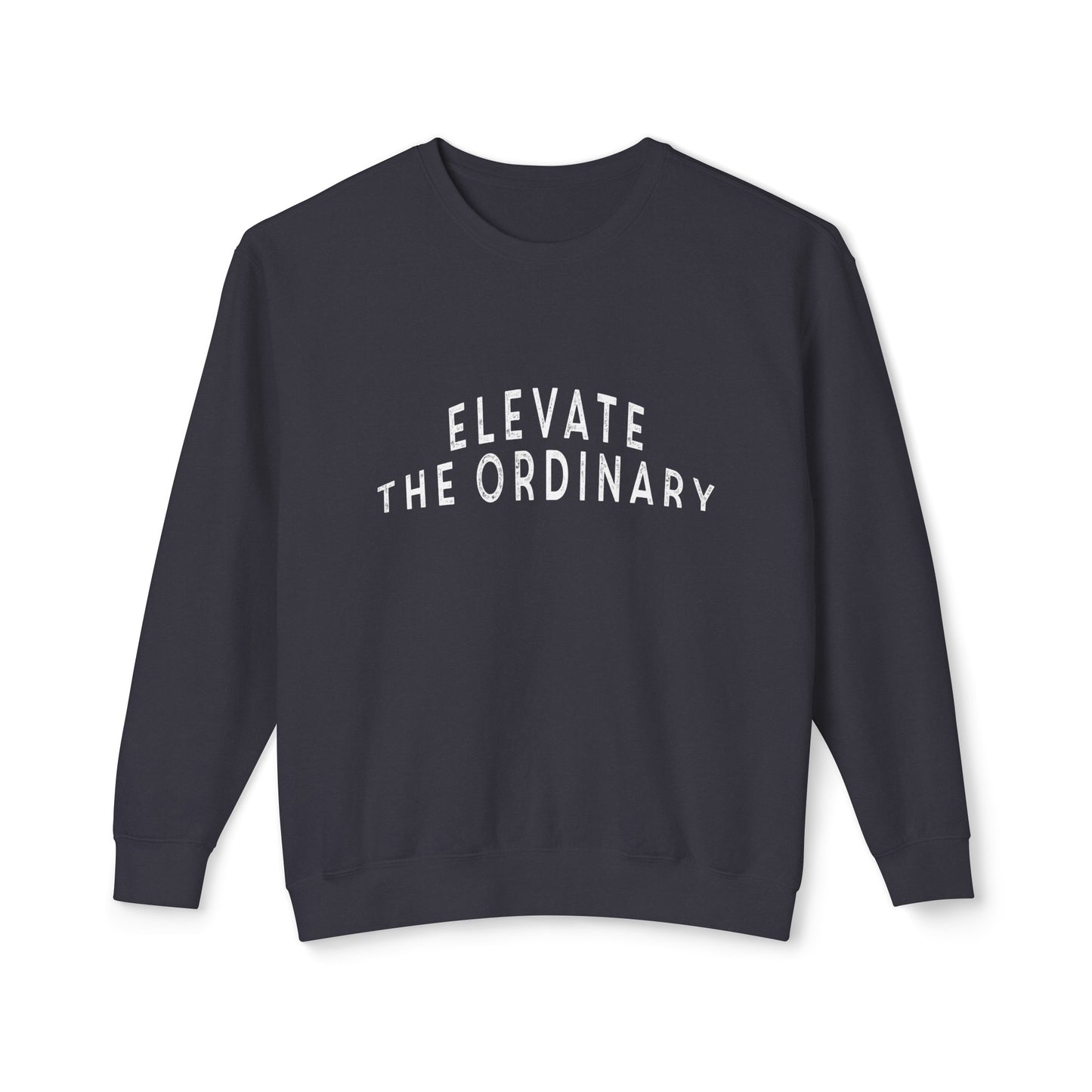 elevate the ordinary