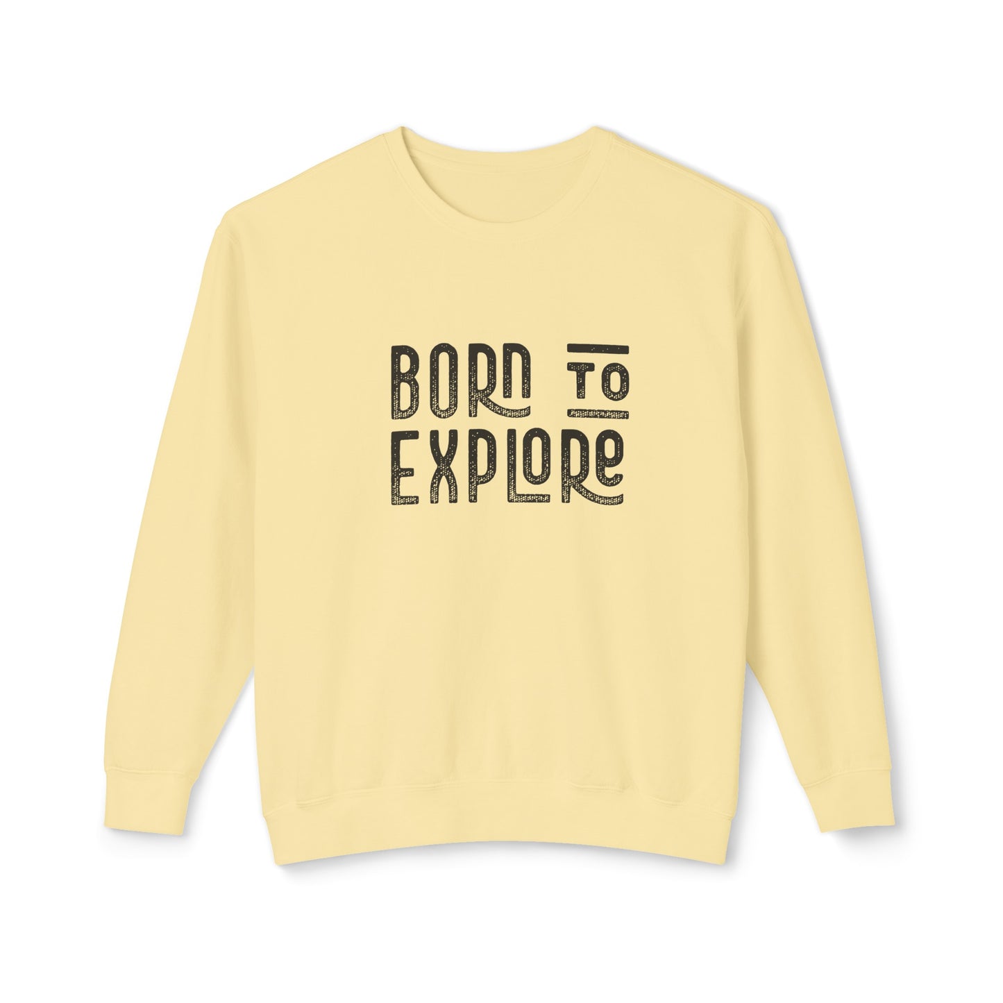 born to explore