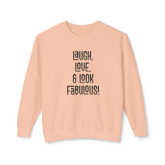 laugh, love, & look fabulous