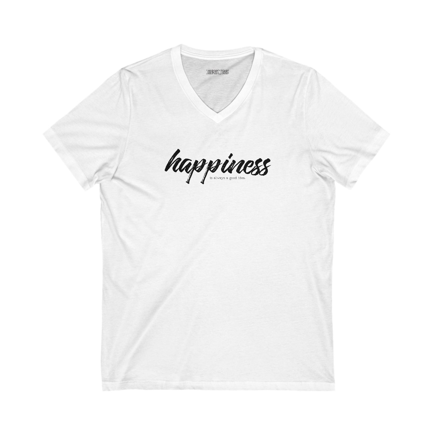 happiness is always a good idea