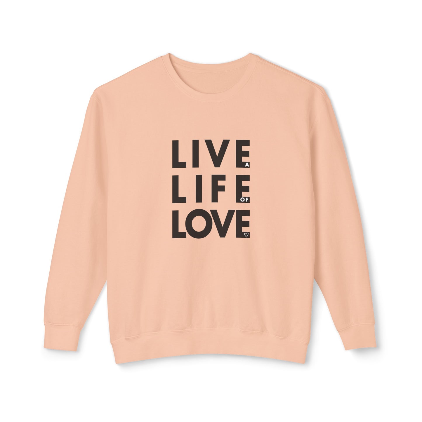live a life of love