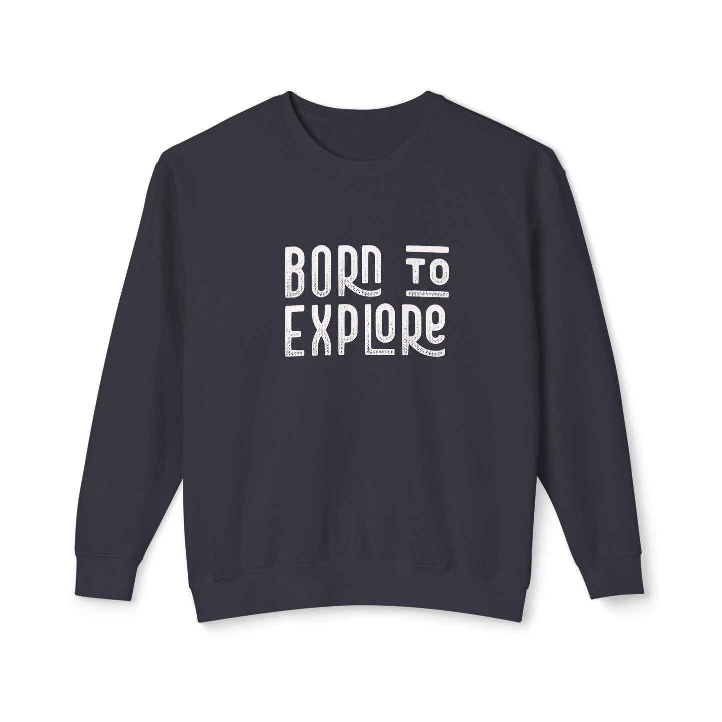 born to explore