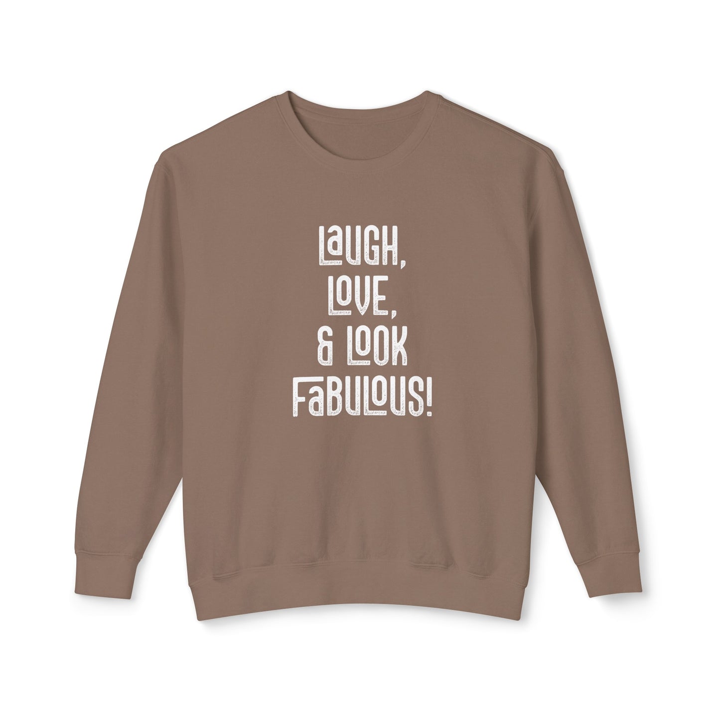 laugh, love, & look fabulous