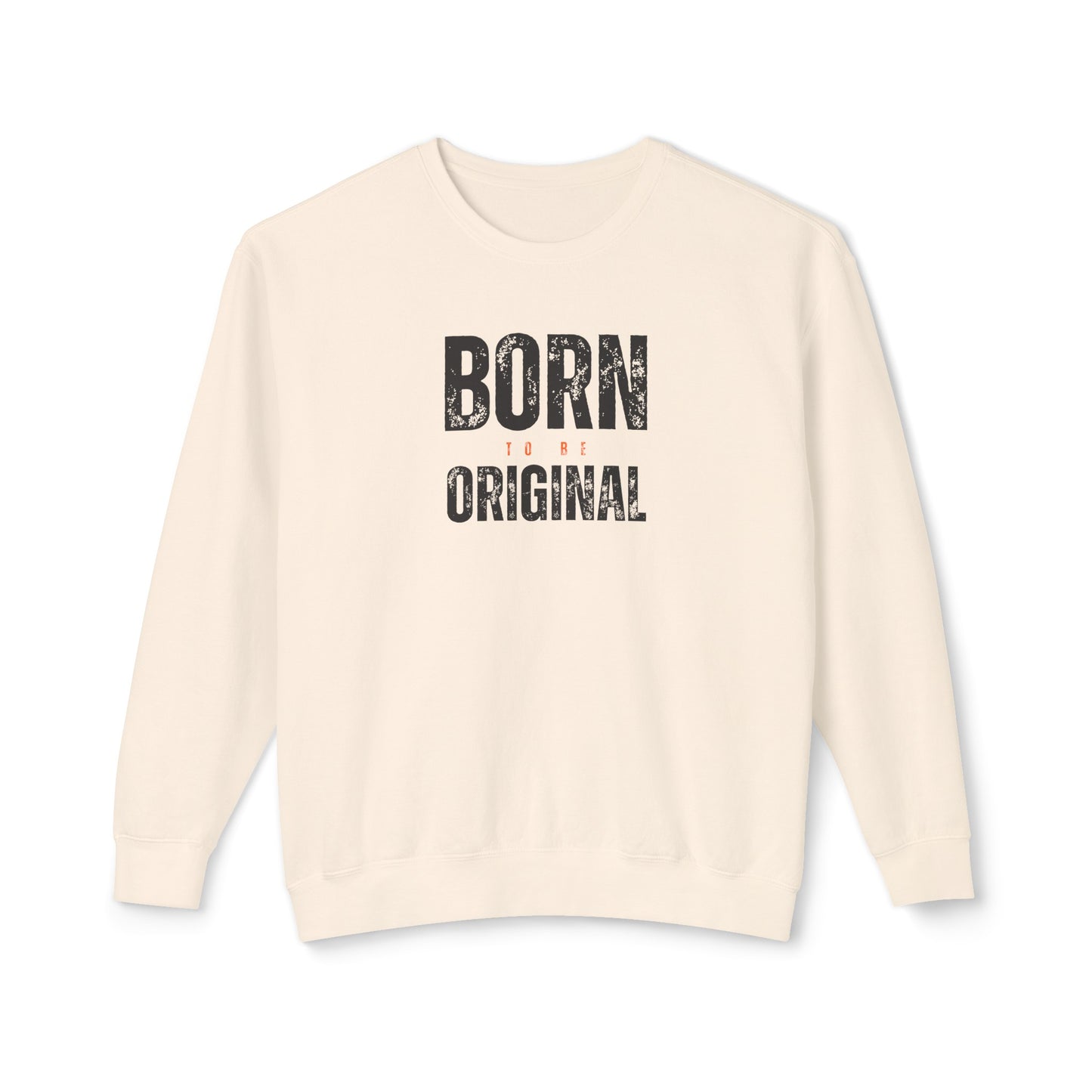born to be original