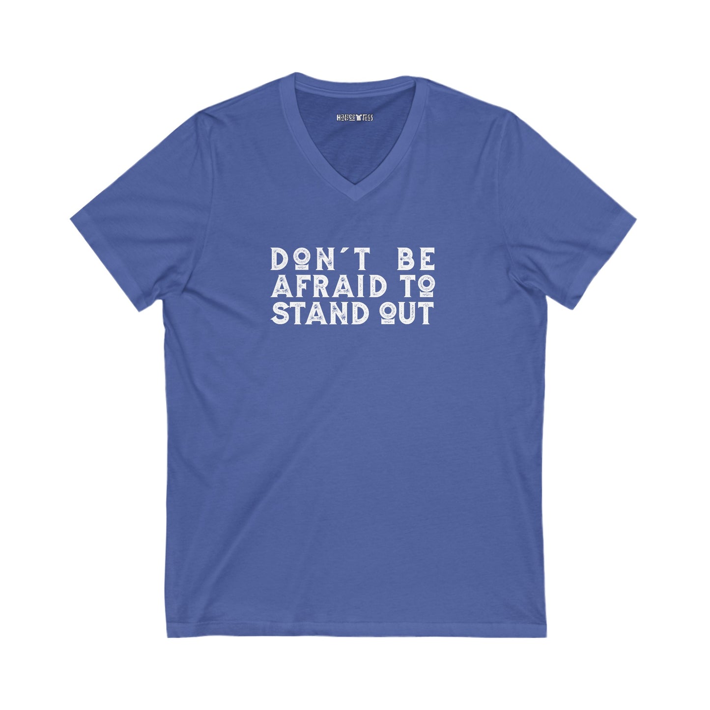 don't be afraid to stand out