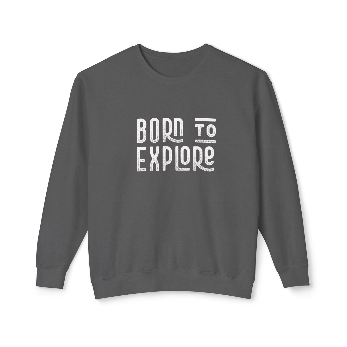 born to explore
