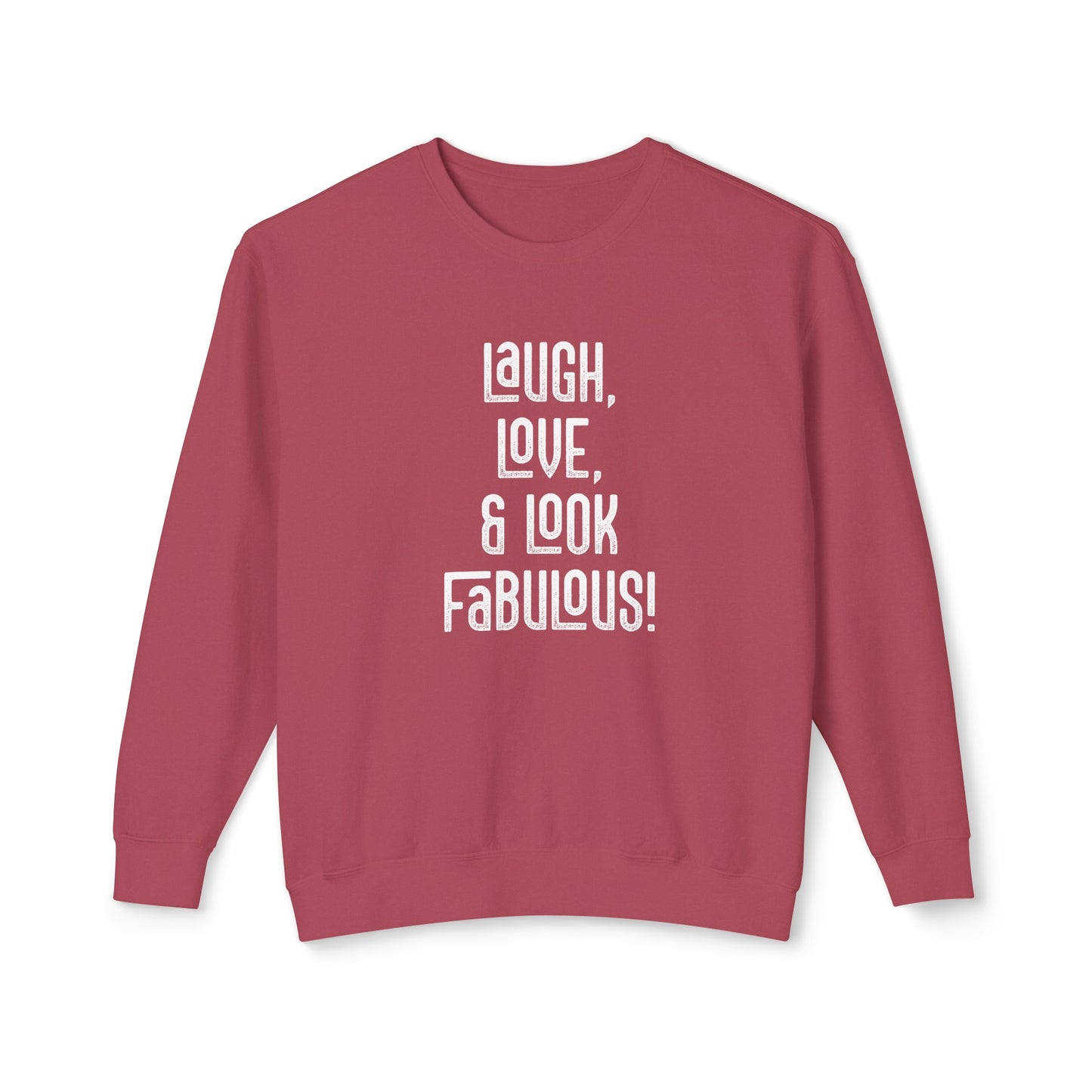 laugh, love, & look fabulous