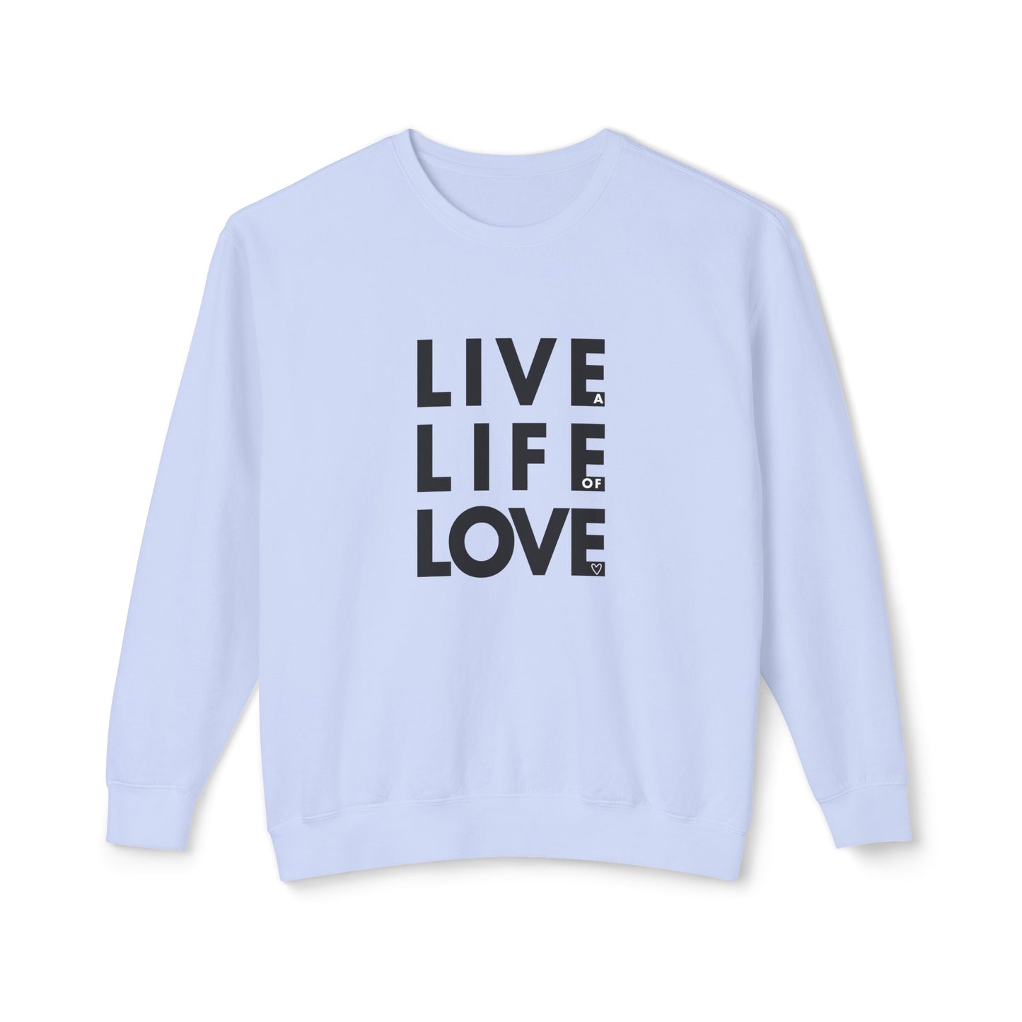 live a life of love