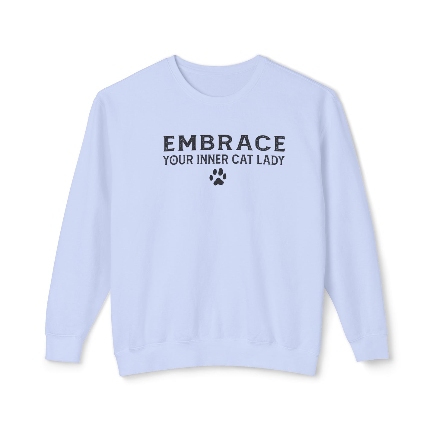 embrace your inner cat lady