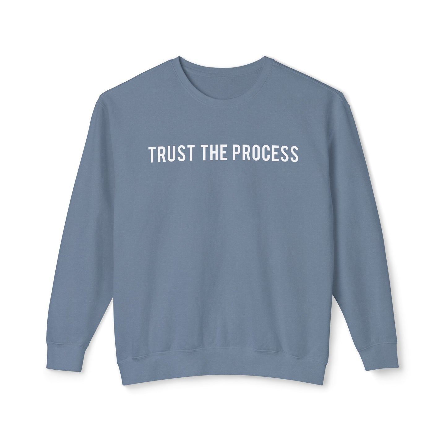 trust the process