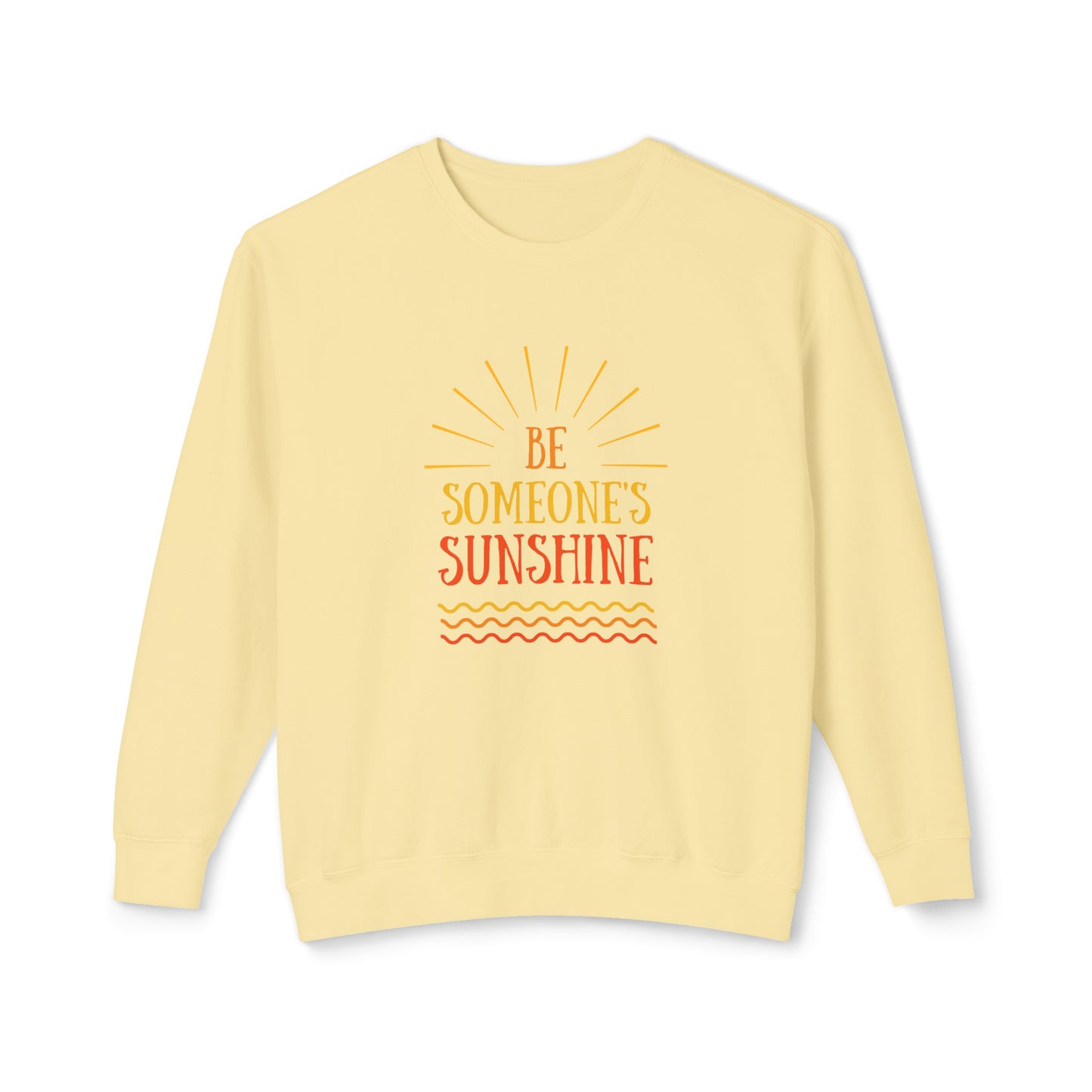 be someone's sunshine