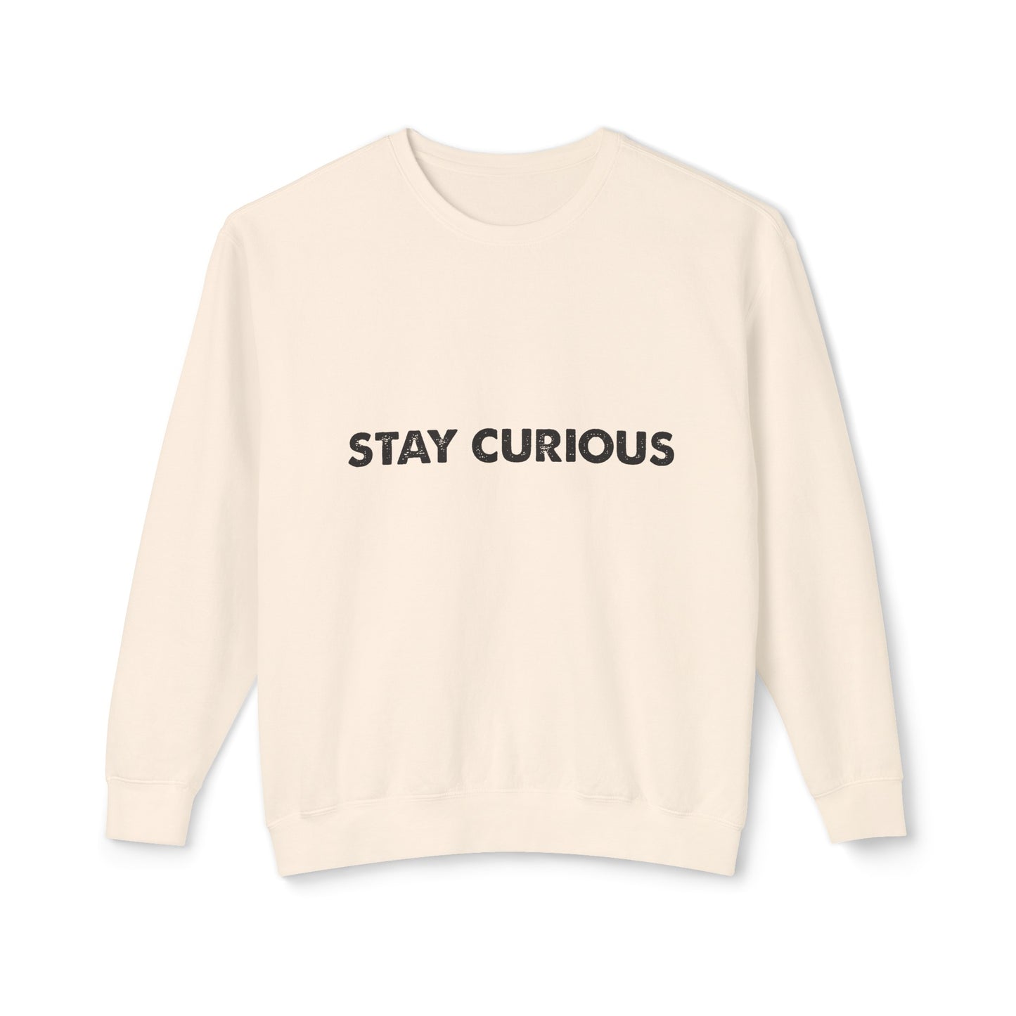 stay curious