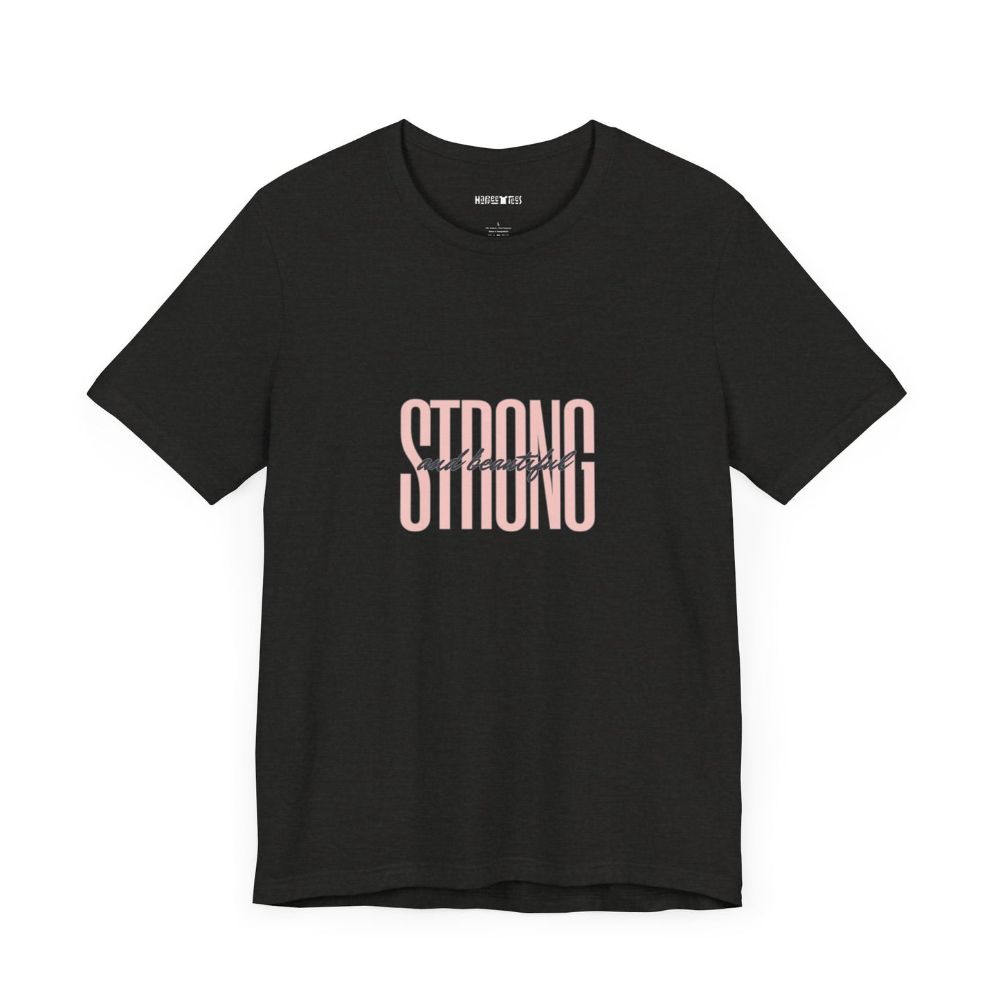 strong and beautiful