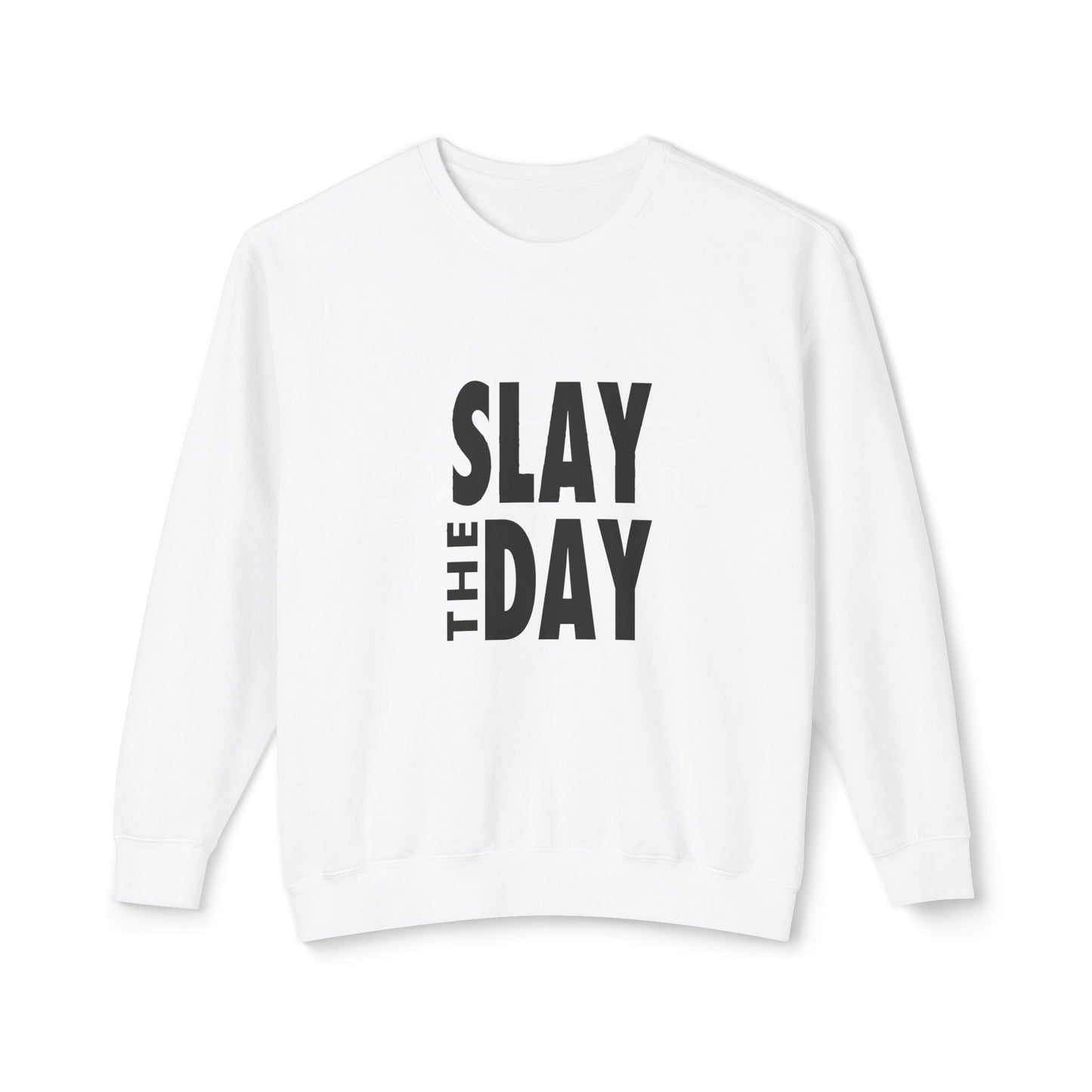 slay the day