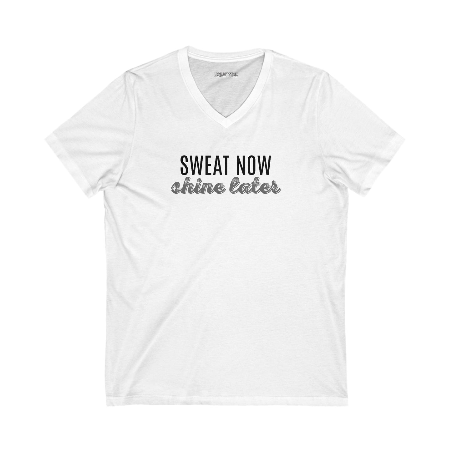 sweat now, shine later