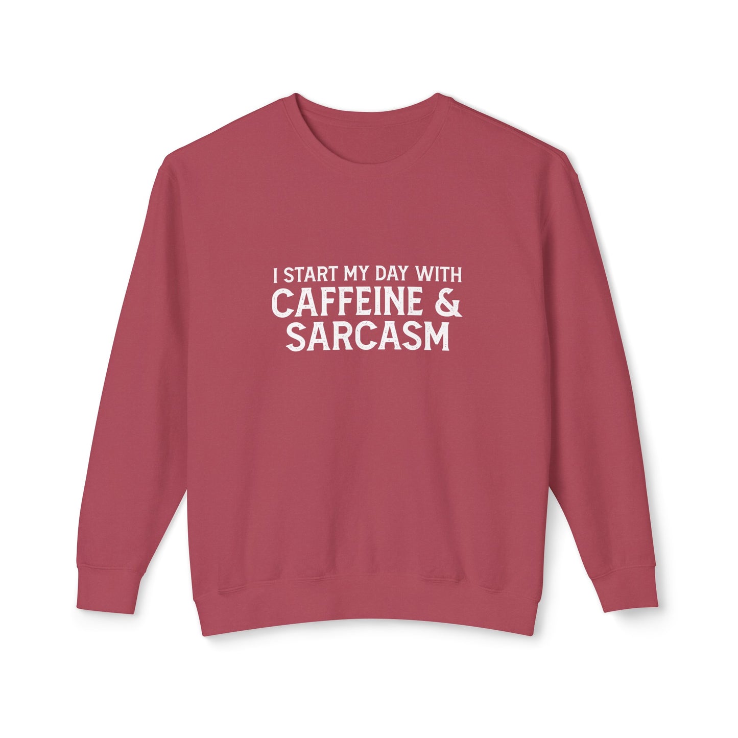 i start my day with caffeine and sarcasm