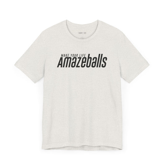 make your life amazeballs