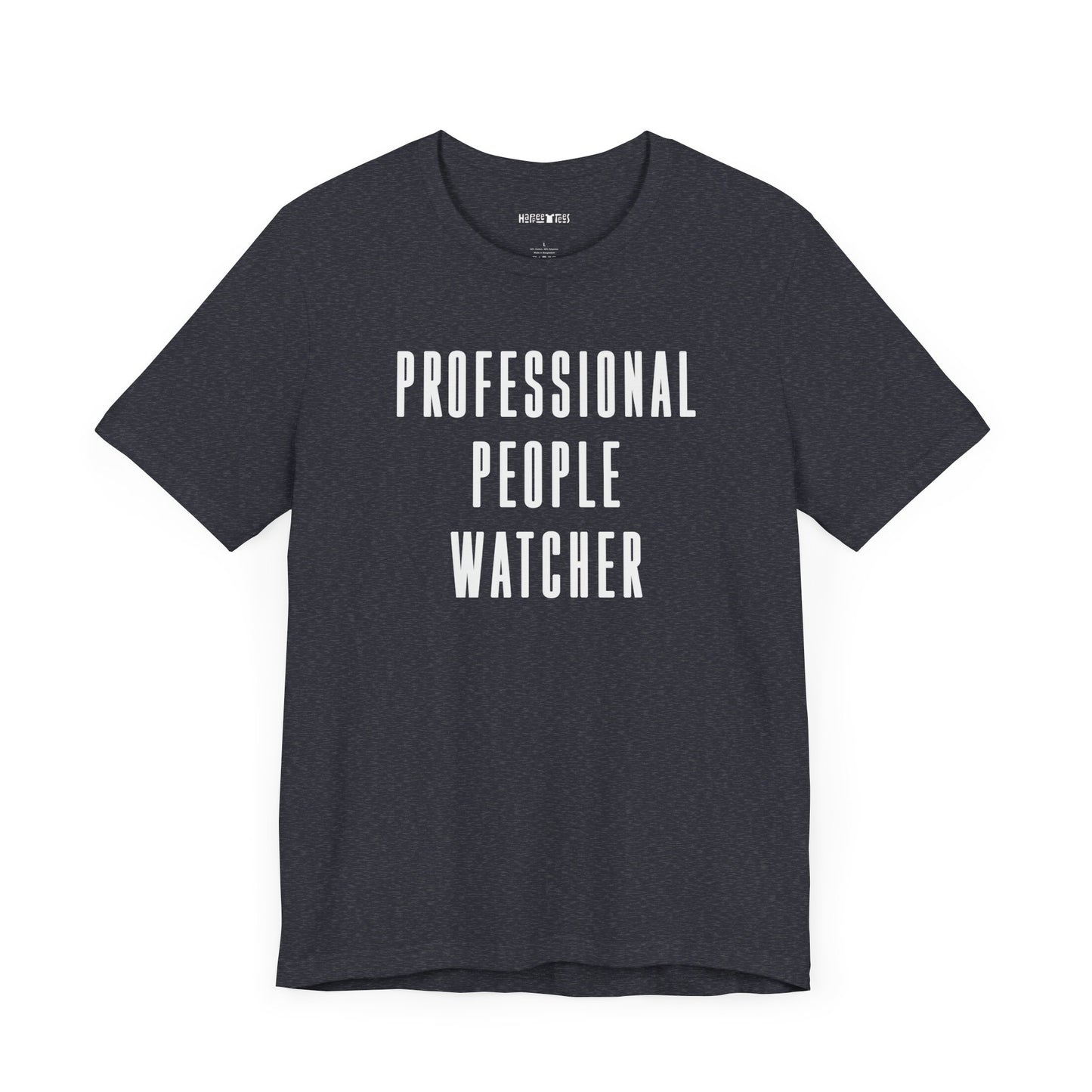 professional people watcher